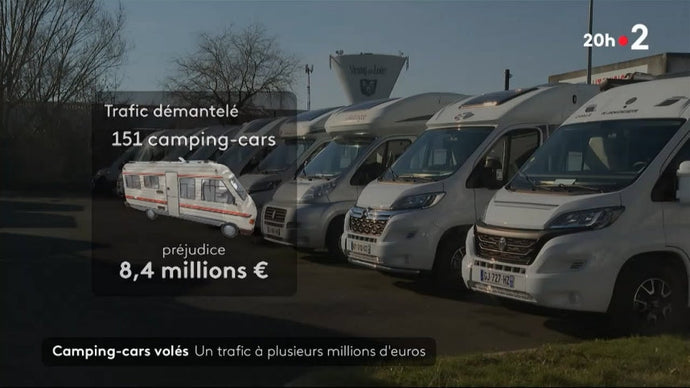 Vols de Camping-Cars - Un trafic de plusieurs millions